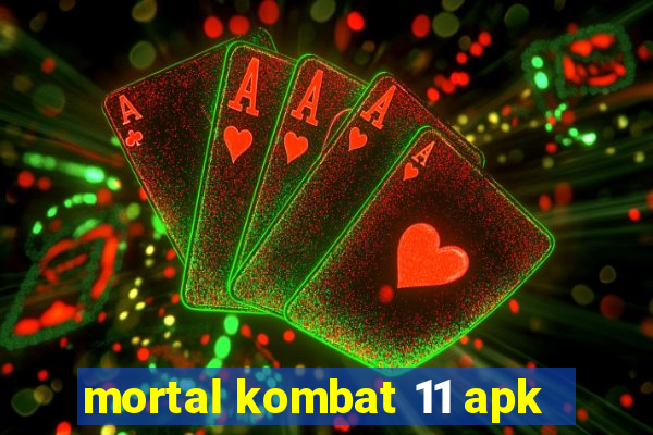 mortal kombat 11 apk